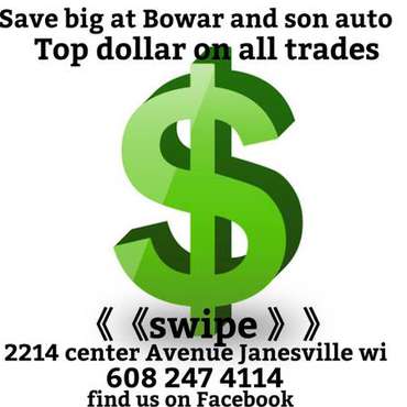 Save big get more only at Bowar and son auto - - by for sale in Janesville, WI