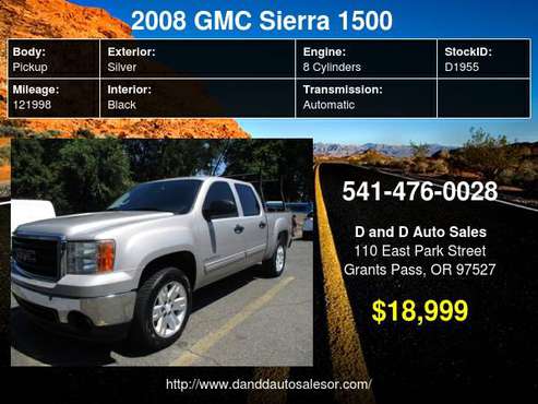 2008 GMC Sierra 1500 4WD Crew Cab 143.5" SLE1 D AND D AUTO - cars &... for sale in Grants Pass, OR