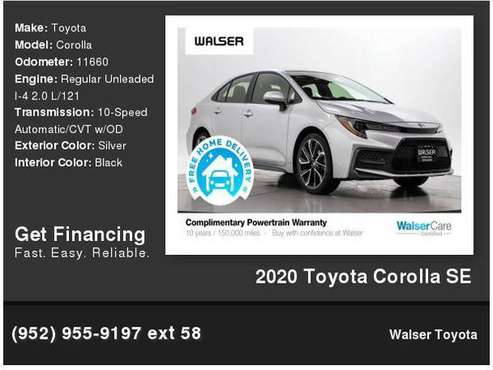 2020 Toyota Corolla SE - cars & trucks - by dealer - vehicle... for sale in Bloomington, MN