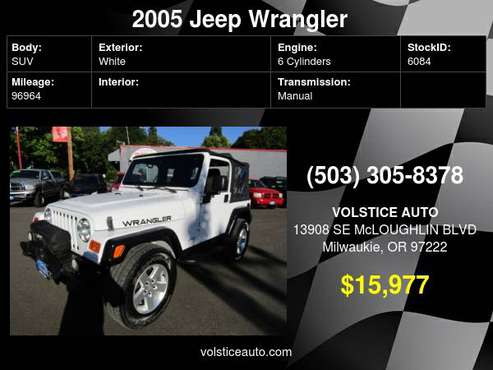 2005 Jeep Wrangler 2dr X *WHITE* STRAIGHT 96K WINCH MUST SEE !!! -... for sale in Milwaukie, OR