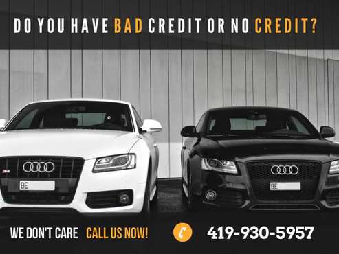 BAD CREDIT NO CREDIT WE DON'T CARE! CALL NOW AND DRIVE HOME TODAY! -... for sale in Toledo, OH