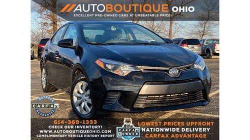 2016 Toyota Corolla LE - LOWEST PRICES UPFRONT! - cars & trucks - by... for sale in Columbus, OH