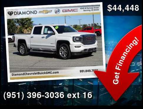 2017 GMC Sierra 1500 Denali Lower Price - Call/Email - Make Offer -... for sale in Banning, CA