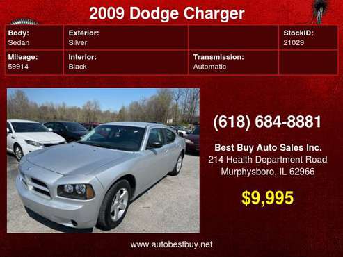 2009 Dodge Charger SE 4dr Sedan Call for Steve or Dean - cars & for sale in Murphysboro, IL