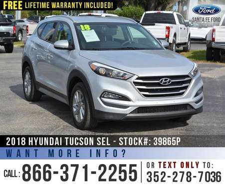 ‘18 Hyundai Tucson SEL *** Camera, Bluetooth, Touchscreen *** for sale in Alachua, FL