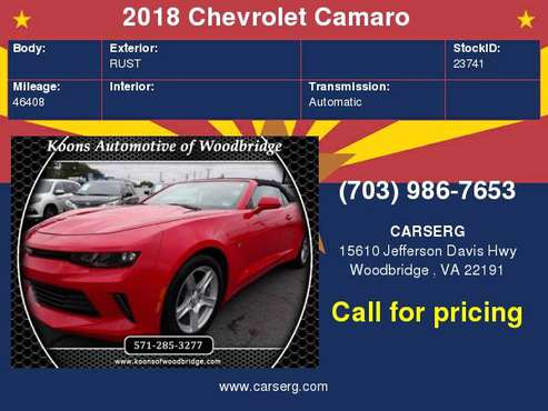 2018 Chevrolet Camaro 1LT Convertible ~APPLY & DRIVE TODAY! CARSER >> for sale in Woodbridge, District Of Columbia