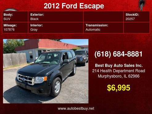 2012 Ford Escape XLS 4dr SUV Call for Steve or Dean - cars & trucks... for sale in Murphysboro, IL