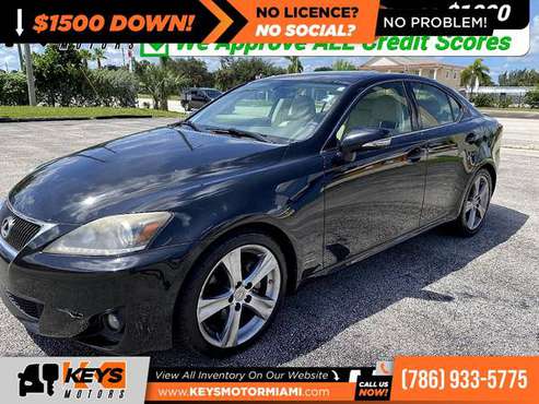 2013 Lexus IS 250 RWD FOR ONLY $278/mo! - cars & trucks - by dealer... for sale in Miami, FL