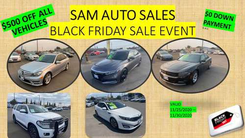 🍁BLACK FRIDAY SALE EVENT 🍁🦃!!! $500 OFF ALL VEHICLES !!! 11/25... for sale in Modesto, CA