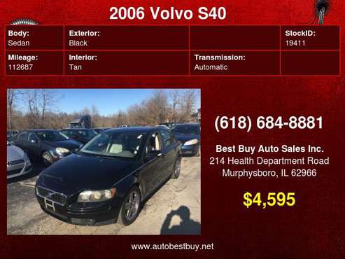 2006 Volvo S40 T5 AWD 4dr Sedan Call for Steve or Dean - cars &... for sale in Murphysboro, IL