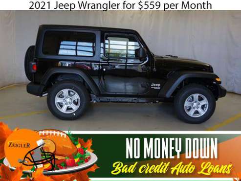 $559/mo 2021 Jeep Wrangler Bad Credit & No Money Down OK - cars &... for sale in Plainfield, IL
