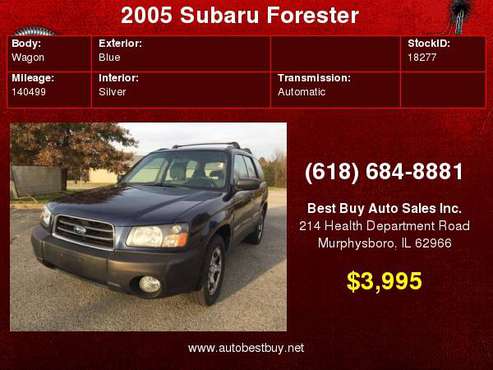 2005 Subaru Forester X AWD 4dr Wagon Call for Steve or Dean for sale in Murphysboro, IL