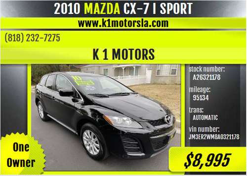 2010 Mazda/CX-7/Sport/BLACK/1 Owner/Low Mileage/Must for sale in Los Angeles, CA