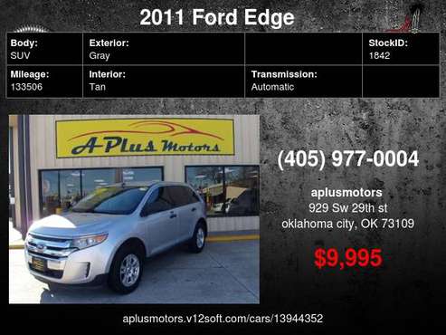 2011 Ford Edge SE 4dr Crossover - - by dealer for sale in Oklahoma City, OK