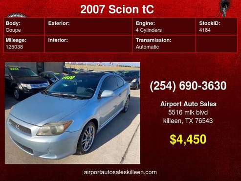 2007 Scion tC 3dr HB Auto Spec Low Miles! - cars & trucks - by... for sale in Killeen, TX