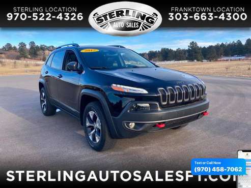 2017 Jeep Cherokee Trailhawk 4x4 *Ltd Avail* - CALL/TEXT TODAY! -... for sale in Sterling, CO