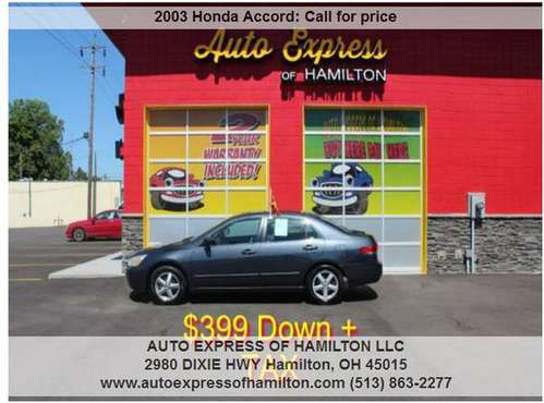2003 Honda Accord $399 Down+TAX BUY HERE PAY HERE for sale in Hamilton, OH