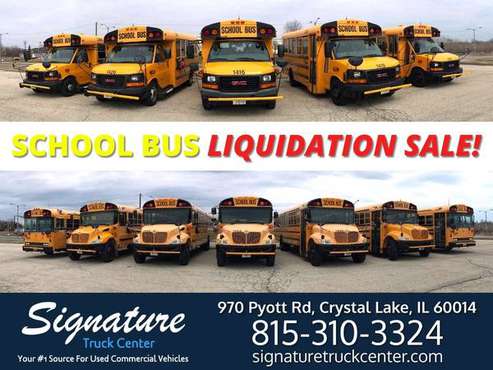 School Bus LIQUIDATION SALE! - Short and Long Wheelbases! - cars & for sale in Crystal Lake, IL