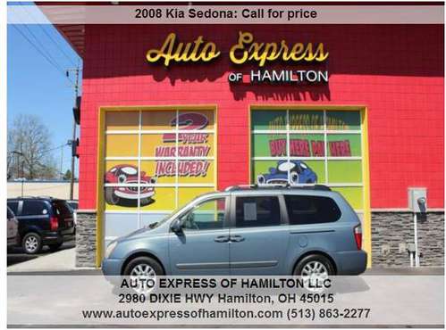 2008 Kia Sedona 299 Down TAX BUY HERE PAY HERE - - by for sale in Hamilton, OH