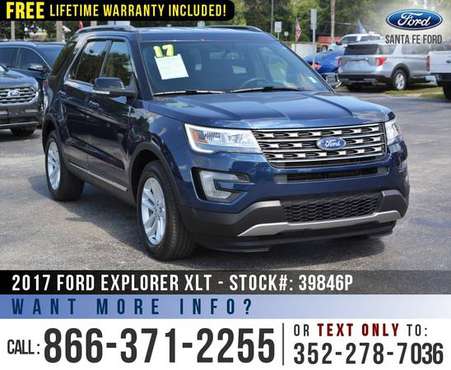 2017 FORD EXPLORER XLT *** SYNC, GPS, Remote Start, Seats 7 *** for sale in Alachua, FL
