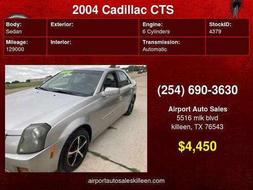 2004 Cadillac CTS 4dr Sdn! We Buy Cars! - - by for sale in Killeen, TX