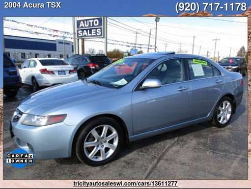 2004 Acura TSX w/Navi 4dr Sedan Family owned since 1971 - cars &... for sale in MENASHA, WI