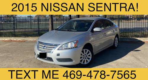 2015 NISSAN SENTRA!RUNS AMAZING!NO ISSUES!CLEAN CARFAX!GAS SAVER! -... for sale in Dallas, TX