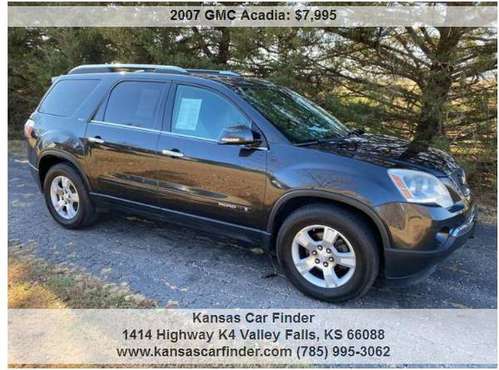 2007 GMC ACADIA AWD SLT ***103K MILES***DVD, SUNROOF, CAPTAINS!!! -... for sale in Valley Falls, MO