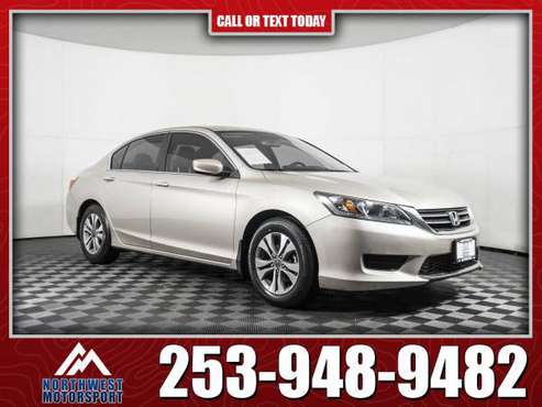 2014 Honda Accord LX FWD - - by dealer - vehicle for sale in PUYALLUP, WA