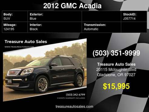 2012 GMC ACADIA AWD 4DR 3RD ROW SUV 2011 2013 2014 - cars & trucks -... for sale in Gladstone, WA
