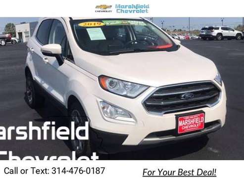 2019 Ford EcoSport Titanium suv White - cars & trucks - by dealer -... for sale in Marshfield, MO