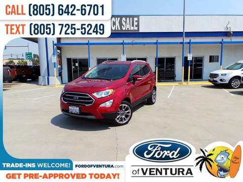 317/mo - 2019 Ford EcoSport Titanium - - by dealer for sale in Ventura, CA