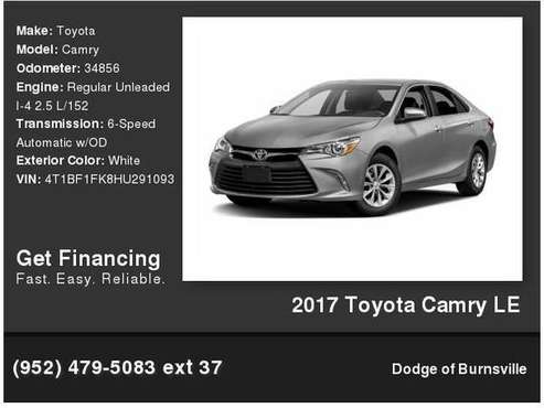 2017 Toyota Camry Le - cars & trucks - by dealer - vehicle... for sale in Burnsville, MN