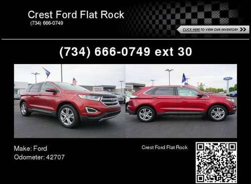 2015 Ford Edge Titanium - - by dealer - vehicle for sale in FLAT ROCK, MI