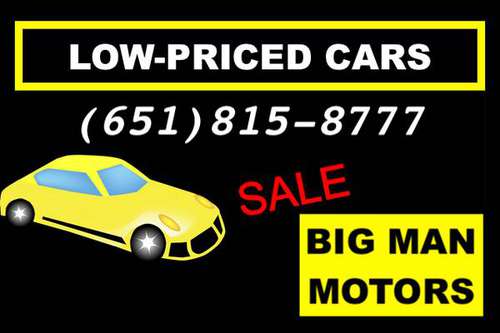 LOW-PRICED CARS, start at $699 + taxes/fees SELECT & CALL - cars &... for sale in Farmington, MN
