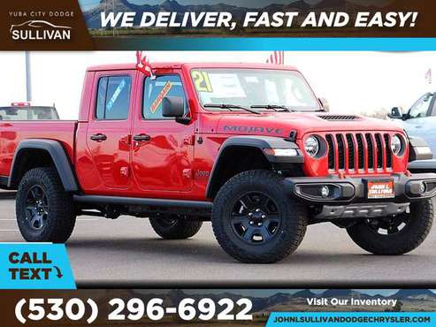 2021 Jeep Gladiator Mojave FOR ONLY 775/mo! - - by for sale in Yuba City, CA