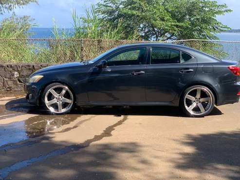 2007 Lexus IS 250 - cars & trucks - by owner - vehicle automotive sale for sale in Hilo, HI