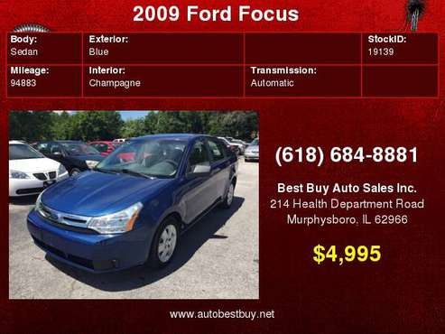 2009 Ford Focus S 4dr Sedan Call for Steve or Dean for sale in Murphysboro, IL