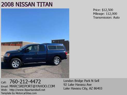 2008 NISSAN TITAN - - by dealer - vehicle automotive for sale in Lake Havasu City, AZ