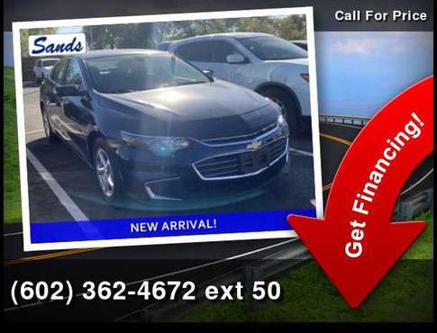 2017 Chevrolet Chevy Malibu *Save MORE!* - cars & trucks - by dealer... for sale in Surprise, AZ