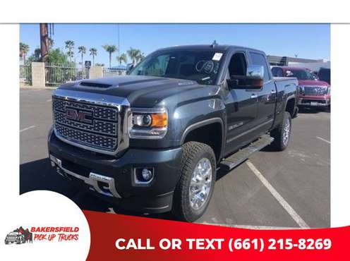 2019 GMC Sierra 2500HD Denali Over 300 Trucks And Cars - cars & for sale in Bakersfield, CA