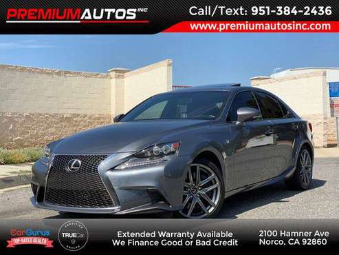 2016 Lexus IS 200t F Sport - Navigation - Blind Spot LOW MILES! CLEAN for sale in Norco, CA