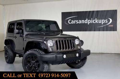 2016 Jeep Wrangler Willys Wheeler - RAM, FORD, CHEVY, DIESEL, LIFTED for sale in Addison, TX