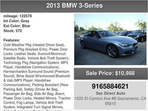 2013 BMW 3-Series 328i 6 SPEED MANUAL 1 OWNER - - by for sale in Sacramento , CA