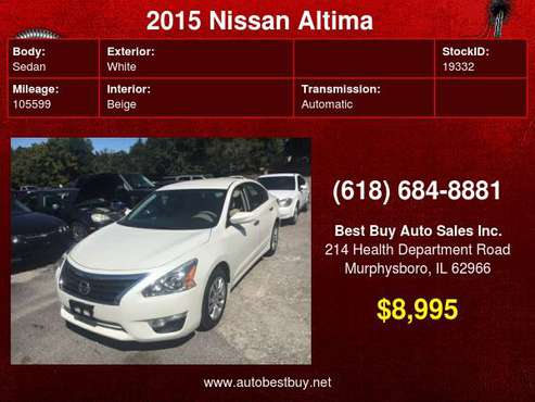 2015 Nissan Altima 2.5 S 4dr Sedan Call for Steve or Dean - cars &... for sale in Murphysboro, IL