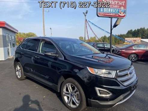 2016 FORD EDGE TITANIUM BAD CREDIT OK - cars & trucks - by dealer -... for sale in Somerset, MN