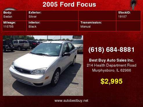 2005 Ford Focus ZX4 S 4dr Sedan Call for Steve or Dean for sale in Murphysboro, IL