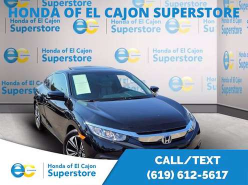 2018 Honda Civic Coupe EX-T Great Internet Deals On All Inventory -... for sale in El Cajon, CA