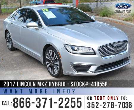 2017 LINCOLN MKZ HYBRID SELECT Touchscreen, Cruise Control for sale in Alachua, FL