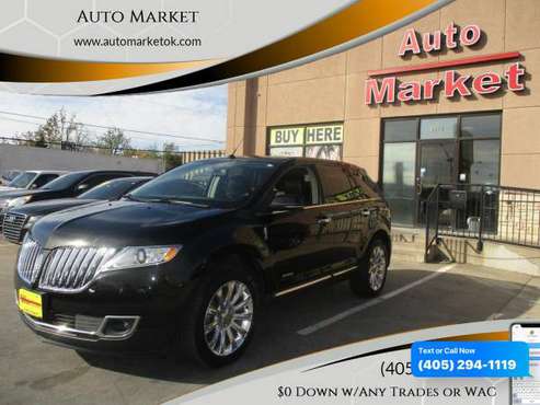2013 Lincoln MKX Base AWD 4dr SUV $0 Down WAC/ Your Trade - cars &... for sale in Oklahoma City, OK